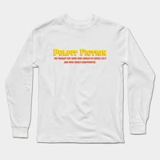 Pulpit Fiction white Long Sleeve T-Shirt